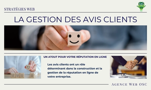 La gestion des avis clients : un atout pour votre réputation en ligne