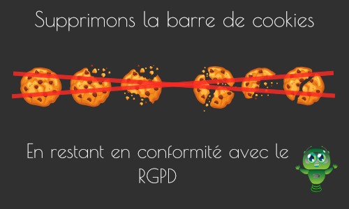 Supprimer la barre de cookies en conformité avec le RGPD