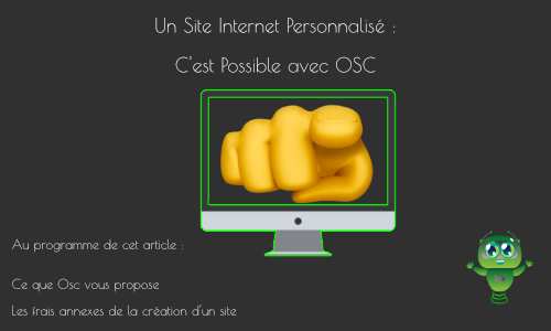 Un site personnalisé, c'est possible avec OSC