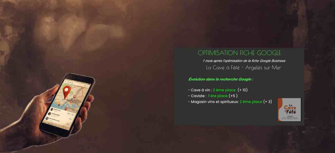 Optimisation Fiche Google - La Cave à Féfé Argelès/Mer